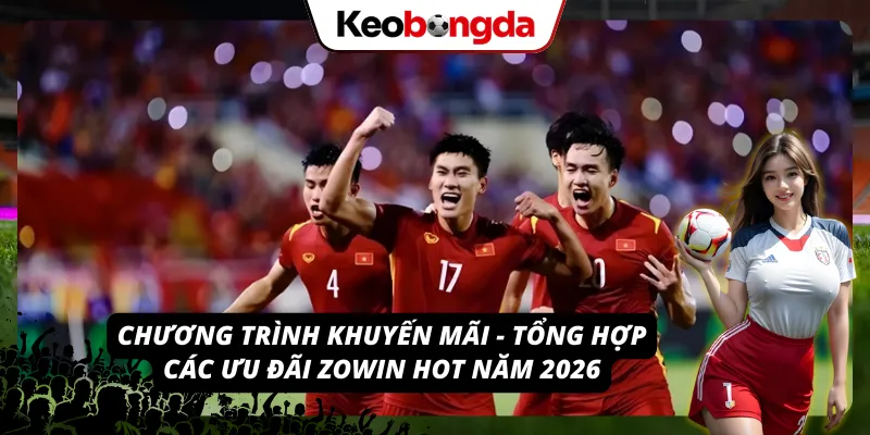 Tổng hợp các chương trình ưu đãi nổi bật với giải thưởng Hot
