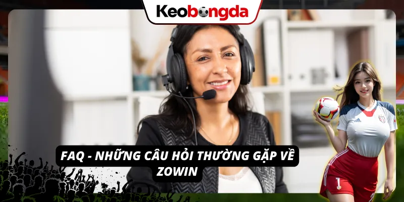 FAQ - Những thắc mắc điển hình mà người tham gia cược đặt ra